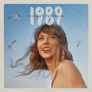 1989 – Taylor’s Version